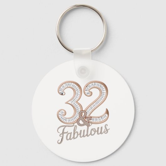 Schlüsselanhänger - 32 & Fabulous (Vorderseite)