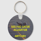 Schlüsselanhänger - Bis später Alligator (Vorderseite)