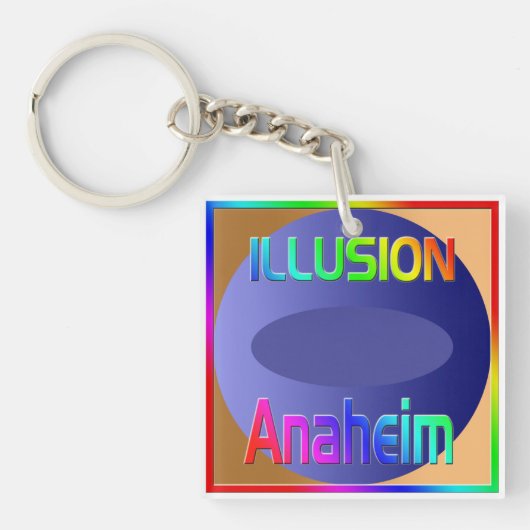 Schlüsselanhänger "ILLUSION Anaheim"! (Vorderseite)