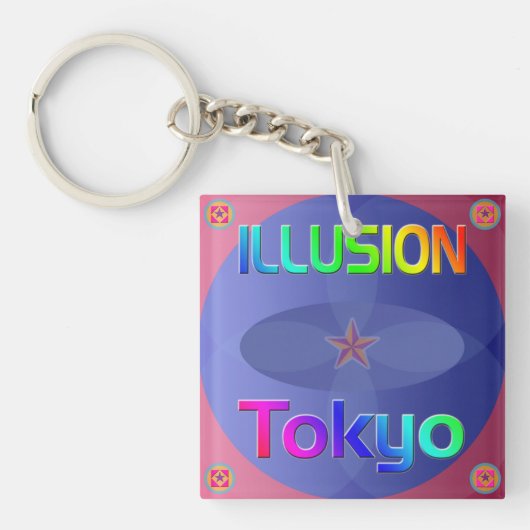 Schlüsselanhänger "ILLUSION Tokyo"! (Vorderseite)