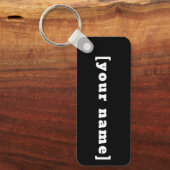 Schlüsselger schwarz weiss mit Deinem Namen Schlüsselanhänger (Vorderseite)