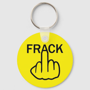 Schlüsselkette anhalten Fracking Schlüsselanhänger