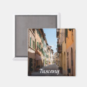 Schmale Straße mit alten Fassaden im toskanischen  Magnet (Vorderseite/Rückseite)