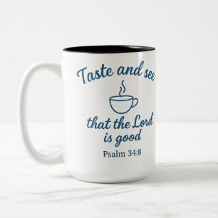 Schmeckt und seht, dass der Herr gütig ist - Tasse