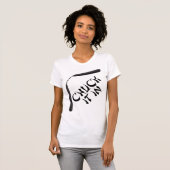 Schmeißen Sie es herein T-Shirt (Vorne ganz)