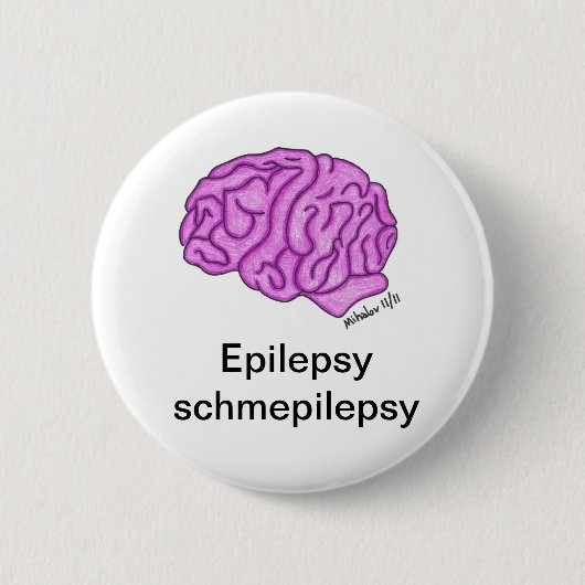 Schmepilepsy" Knopf "der Epilepsie Button (Vorderseite)