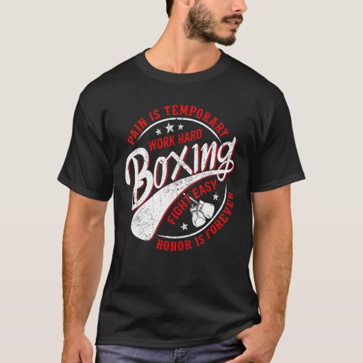 Schmerz ist temporäre Arbeit harte Boxen Kampf lei T-Shirt (Vorderseite)