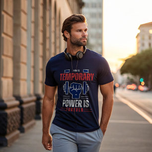 Schmerz ist vorübergehender Power ist ewig   Motiv T-Shirt