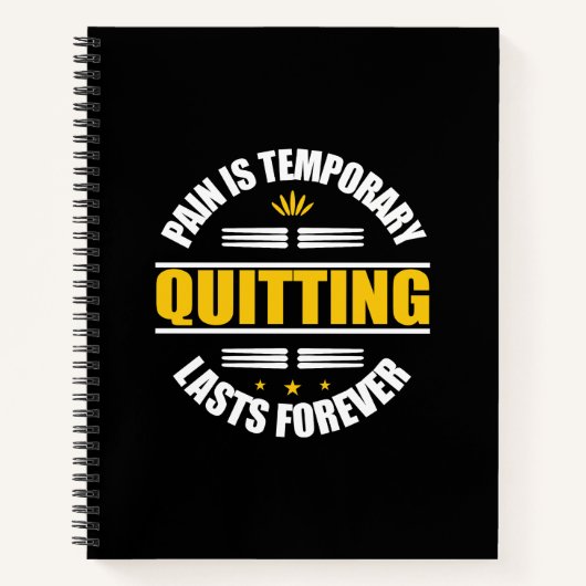 Schmerz ist vorübergehendes Aussetzen für immer Notizblock (Vorderseite)