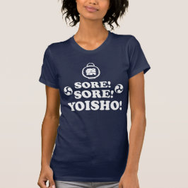 Schmerz! Schmerz! Yoisho! Japanischer Festtagsaufr T-Shirt