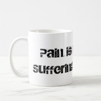 Schmerz und Leiden Kaffeetasse