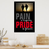 Schmerz vorübergehender Stolz für immer Motivieren Poster (Küche)