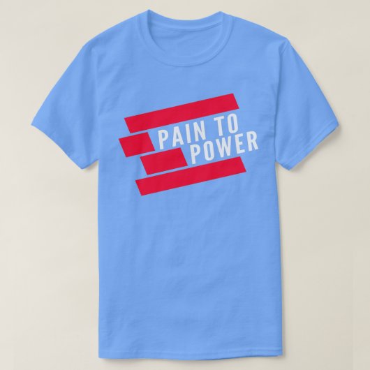 Schmerzen beim Power T-Shirt (Design vorne)