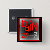 Schmerzen Sie 24/7 Knopf-Abzeichen - chronische Button (Vorne & Hinten)
