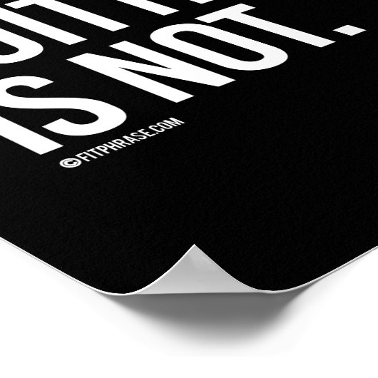 Schmerzen sind akzeptabel Quittieren ist nicht - T Poster (Ecke)