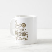 Schmerzen sind unvermeidlich Leiden ist optional Kaffeetasse (Vorderseite Links)