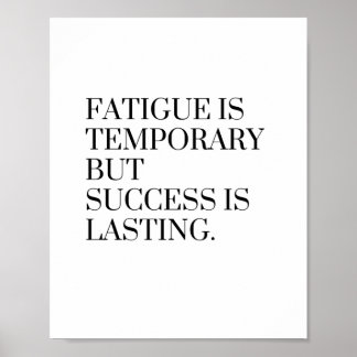 Schmerzen sind vorübergehend, aber Erfolg ist daue Poster