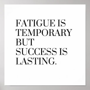 Schmerzen sind vorübergehend, aber Erfolg ist daue Poster
