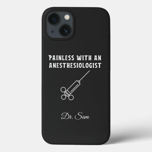 Schmerzlos mit einem Anästhesisten, Anästhesiologi Case-Mate iPhone Hülle (Rückseite)