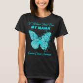 Schmetterling, den ich für meinen Mama-Ovarialkarz T-Shirt (Vorderseite)