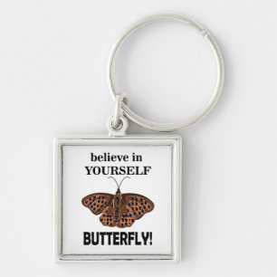 Schmetterling glaubt an euch selbst Schmetterling Schlüsselanhänger