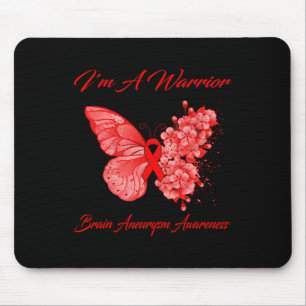Schmetterling Ich bin ein Krieger-Gehirn-Aneurysma Mousepad