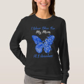 Schmetterling ich trage Blau für meine Mama als Be T-Shirt (Vorderseite)