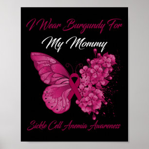 Schmetterling Ich trage Burgund für meine Mama-Sic Poster