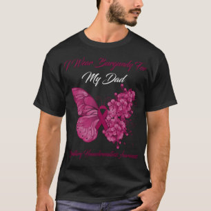Schmetterling Ich trage Burgund für meinen Vater E T-Shirt