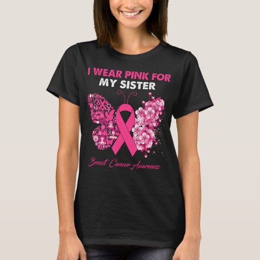 Schmetterling Ich trage Rosa für meinen Schwester T-Shirt (Vorderseite)