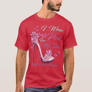 Schmetterling Ich trage Rosa für meinen Schwester  T-Shirt