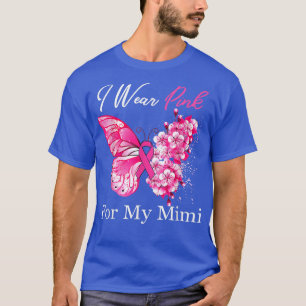 Schmetterling Ich trage Rosa wegen meiner Mimi-Bru T-Shirt