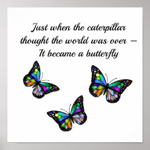 Schmetterling Inspirierendes Ermutigungszitat Poster