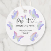 Schmetterling - Pop, wenn sie Pop duscht Geschenkanhänger (Rückseite)