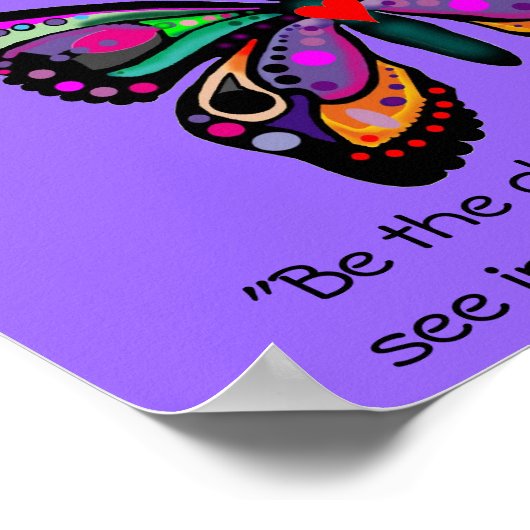 Schmetterling "Sei die Veränderung..." Poster (Ecke)