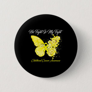 Schmetterling sein Kampf ist mein Kampf gegen Kind Button