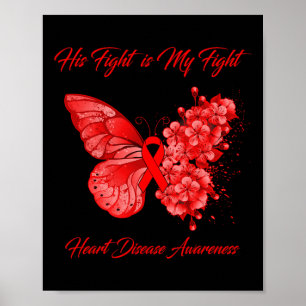 Schmetterling Sein Kampf ist mein Kampf Herzkrankh Poster