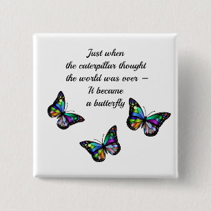 Schmetterling-Zitat zur Inspiration Button