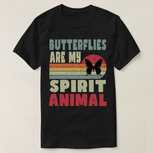 Schmetterlinge sind mein Geist-Tier-T - Shirt (Design vorne)