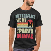 Schmetterlinge sind mein Geist-Tier-T - Shirt (Vorderseite)
