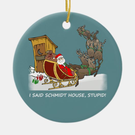 Schmidt-Haus-lustige Weihnachtsverzierung Keramikornament (Vorne)