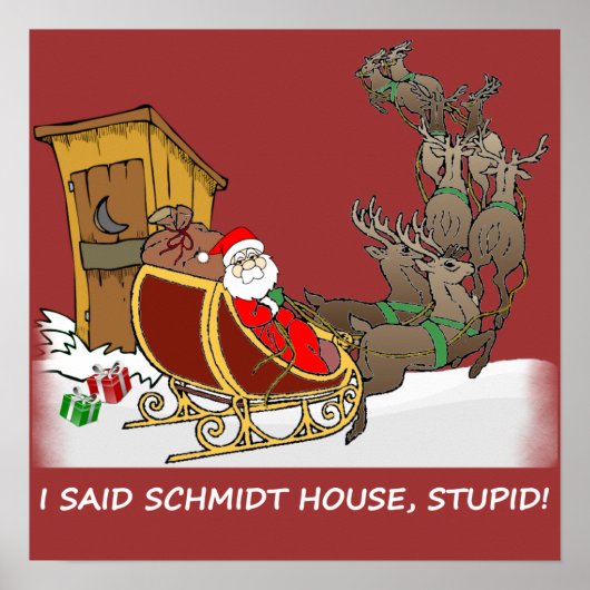Schmidt House Funny Christmas Poster (Vorne)