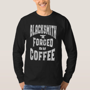 Schmied, geschmiedet durch Sprichwort zur Bearbeit T-Shirt