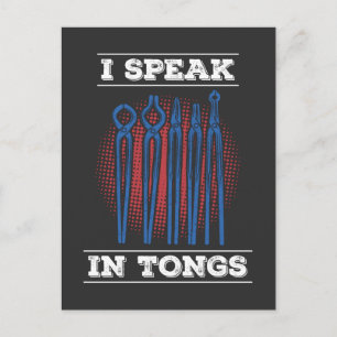 Schmied - Ich spreche in Zangen Postkarte