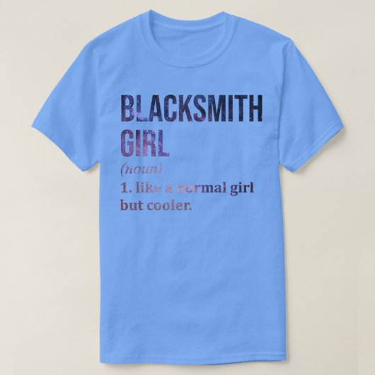 Schmiedemädchen Lustiger Spruch T-Shirt (Design vorne)