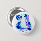 "Schmiere-Machte, um U glücklichen" Knopf Button (Vorne & Hinten)