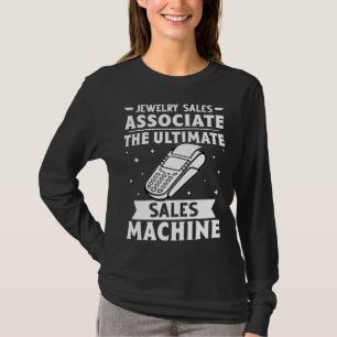 Schmuck-Verkaufsmitarbeiter The Ultimate Sales Mac T-Shirt