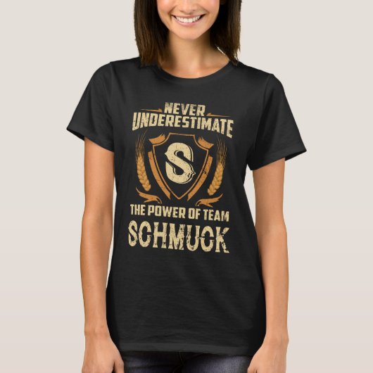 SCHMUCK, was man nicht verstehen würde T-Shirt (Vorderseite)