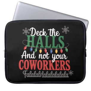 Schmücken Sie die Hallen und nicht das Büro Ihrer  Laptopschutzhülle