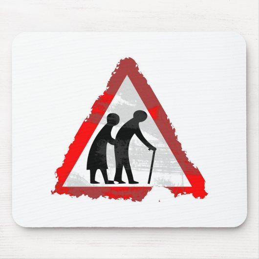 Schmutz-ältere Menschen Zeichen- Mousepad (Vorne)